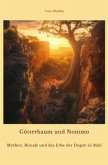 Götterbaum und Nommo Götterbaum und Nommo