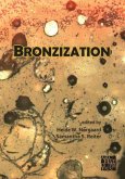 Bronzization: Essays in Bronze Age Archaeology Bronzization: Essays in Bronze Age Archaeology