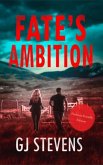 Fate's Ambition (Dyslexic-friendly edition) Fate's Ambition (Dyslexic-friendly edition)