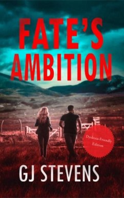 Fate's Ambition (Dyslexic-friendly edition) - Stevens, G J