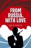 From Russia with Love From Russia with Love