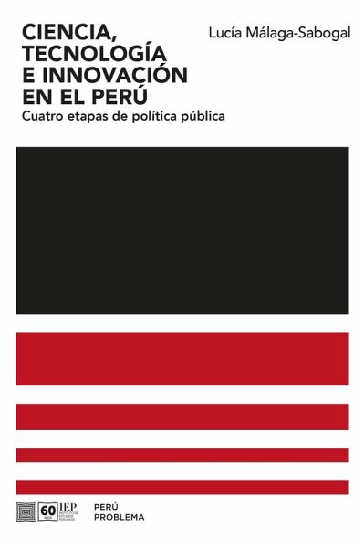 Ciencia, tecnología e innovación en el Perú (eBook, ePUB)