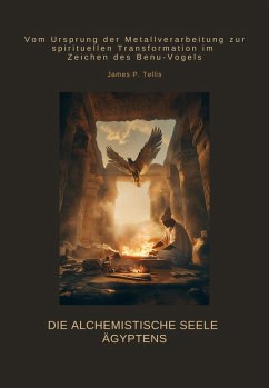 Cover Die alchemistische Seele Ägyptens (eBook, ePUB)