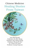 Chinese Medicine: Healing Stories From Taiwan (eBook, ePUB)