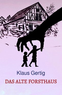 Cover Das alte Forsthaus (eBook, ePUB)