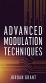 Advanced Modulation Techniques (Telecom Titans: Building the Connected World, #2) (eBook, ePUB)