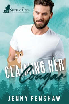 Cover Claiming Her Cougar (Shifting Pines, #2) (eBook, ePUB)