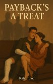 Payback's a Treat (eBook, ePUB) Payback's a Treat (eBook, ePUB)