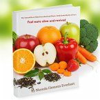 The Natural Reset: Slim Down, Heal, and Thrive with Fruits, Herbs & Teas (eBook, ePUB) The Natural Reset: Slim Down, Heal, and Thrive with Fruits, Herbs & Teas (eBook, ePUB)