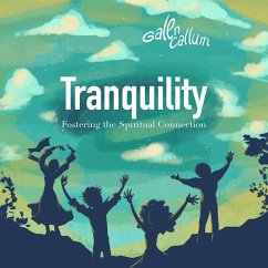 Cover Tranquility Fostering the Spiritual Connection (eBook, ePUB)