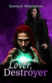Lover, Destroyer (eBook, ePUB)