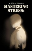 Mastering Stress (eBook, ePUB)