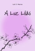 A Luz Lilás (eBook, ePUB)