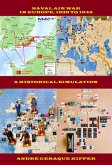 Naval Air War In Europe, 1939 To 1945 (eBook, ePUB) Naval Air War In Europe, 1939 To 1945 (eBook, ePUB)