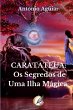 Caratateua: Os Segredos De Uma Ilha... - Bild 1