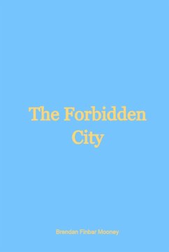 Cover The Forbidden City (eBook, ePUB)
