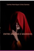 Entre Amores E Segredos (eBook, ePUB)