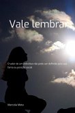 Vale Lembrar (eBook, ePUB)