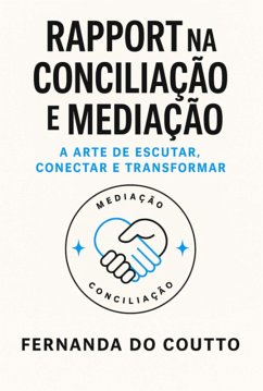 Cover Rapport Na Conciliação E Mediação (eBook, ePUB)