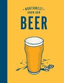 Northwest Know-How: Beer (eBook, ePUB)