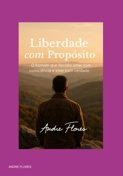 Liberdade Com Propósito (eBook, ePUB) Liberdade Com Propósito (eBook, ePUB)