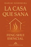 La Casa Que Sana (eBook, ePUB)