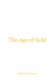 The Age Of Gold (eBook, ePUB)