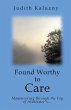 Found Worthy to Care; Maneuvering... - Bild 1