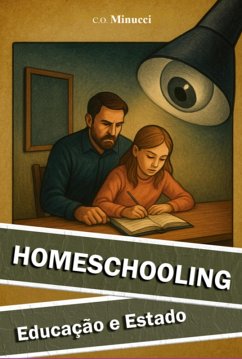 Cover Homeschooling, Educação E Estado (eBook, ePUB)