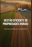 Gesta~o Eficiente De Propriedades Rurais: (eBook, ePUB)