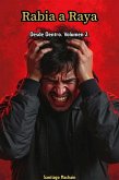 Rabia a Raya (Desde Dentro, #2) (eBook, ePUB) Rabia a Raya (Desde Dentro, #2) (eBook, ePUB)