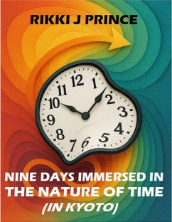 Cover Nine Days Immersed in the Nature of Time (in Kyoto) (eBook, ePUB)