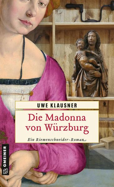 Die Madonna von Würzburg (eBook, PDF)