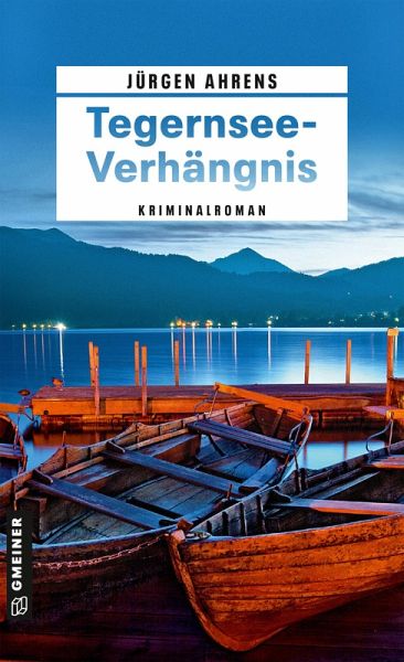 Tegernsee-Verhängnis (eBook, PDF)