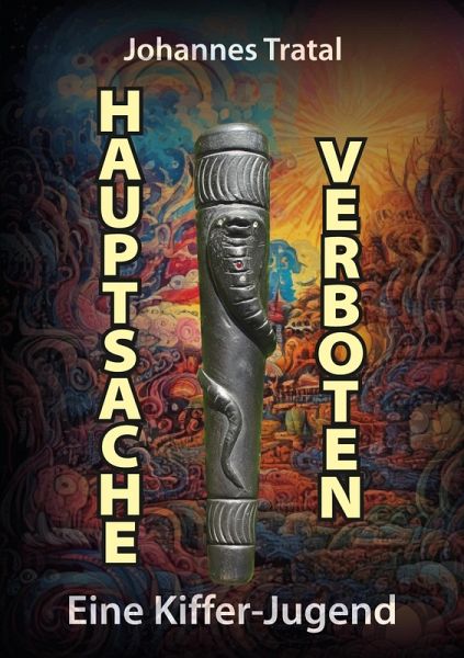 Hauptsache verboten (eBook, ePUB) Hauptsache verboten (eBook, ePUB)
