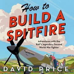 How to Build a Spitfire (MP3-Download) - Price, David