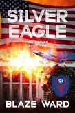 Silver Eagle (A Red Branch Mission, #2) (eBook, ePUB) Silver Eagle (A Red Branch Mission, #2) (eBook, ePUB)