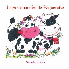 La gourmandise de Pâquerette (eBook, ePUB)