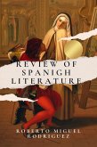 Review of Spanish Literature (eBook, ePUB) Review of Spanish Literature (eBook, ePUB)