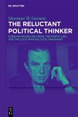The Reluctant Political Thinker (eBook, ePUB)