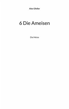 6 Die Ameisen (eBook, ePUB)