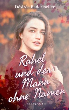 Rahel und der Mann ohne Namen (eBook, ePUB)