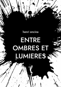 Entre ombres et lumieres (eBook, ePUB)