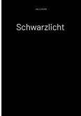 Schwarzlicht (eBook, ePUB) Schwarzlicht (eBook, ePUB)