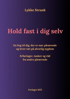 Hold fast i dig selv (eBook, ePUB) Hold fast i dig selv (eBook, ePUB)