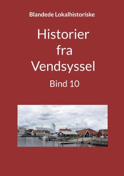Cover Historier fra Vendsyssel - Bind 10 (eBook, ePUB)