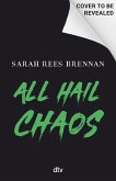 All Hail Chaos All Hail Chaos