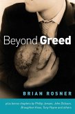 Beyond Greed Beyond Greed