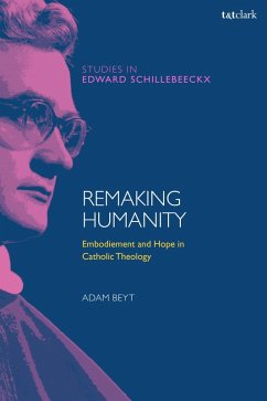 Remaking Humanity - Beyt, Adam