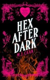 Hex After Dark Hex After Dark